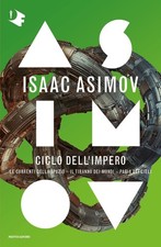 Libri Isaac Asimov - Ciclo