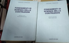 FONDAMENTI DI SCIENZA DELLE COSTRUZIONI V. Franciosi VOLUME primo e secondo