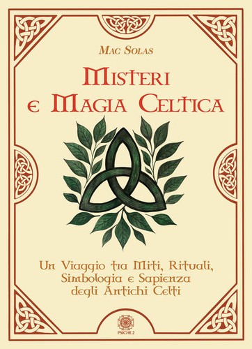 Misteri magia celtica - e, un