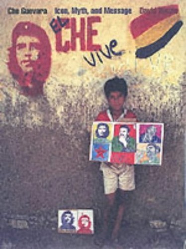 Che guevara icon myth and - guevara:,