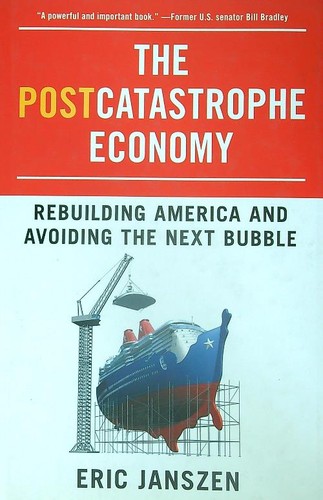 The postcatastrophe economy - the,