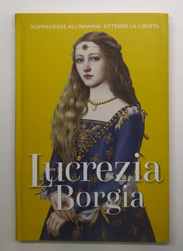 Lucrezia borgia - lucrezia,