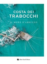 Costa dei Trabocchi. Il mare