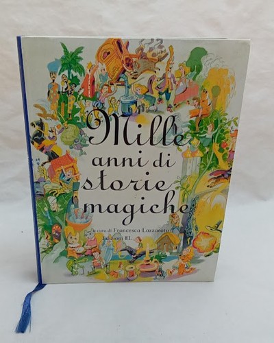 Mille anni storie magiche - anni,