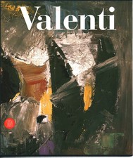 Italo Valenti Catalogo ragionato dei dipinti (due volumi) - AA.VV.