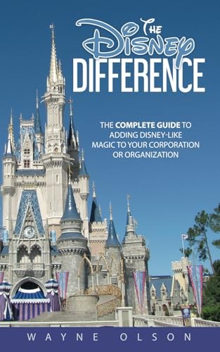 The disney difference - the, difference: