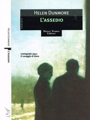 Assedio dunmore helen - l'assedio.,