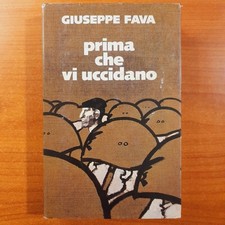 Prima che vi uccidano - Giuseppe Fava - CDE edizioni 1977