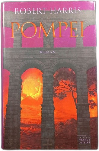 Pompei robert harris edizione - robert,