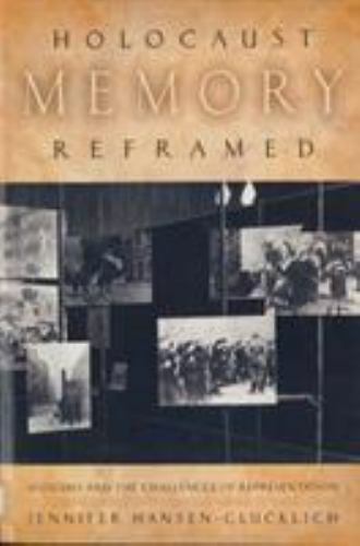 Holocaust memory reframed - holocaust,