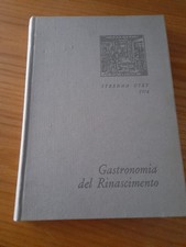 Gastronomia del Rinascimento...Strenna UTET 1974...buono (G)