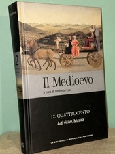 IL MEDIOEVO 12. Quattrocento Umberto Eco ed L' Espresso