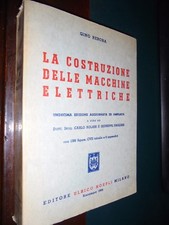 Rebora G.; LA COSTRUZIONE DELLE MACCHINE ELETTRICHE ; Hoepli 1964