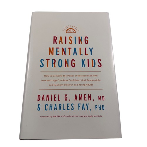 Raising mentally strong kids - raising,