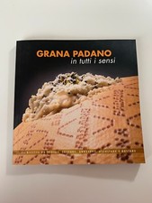 Libro "Grana Padano in tutti i sensi"