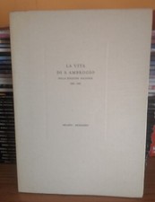 La vita di S. Ambrogio nella edizione milanese del 1492 - Milano 1974 esempl 450