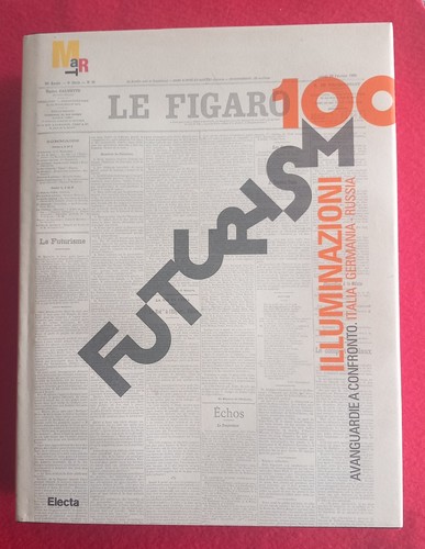 Futurismo 100 illuminazioni - 100,