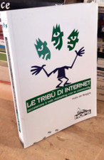 LE TRIBU' DI INTERNET web