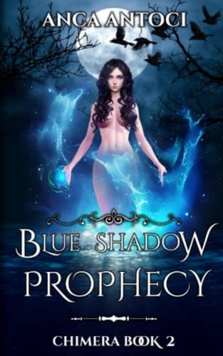 Blue shadow prophecy new - shadow,