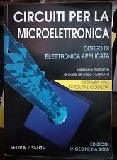 Sedra e Smith CIRCUITI PER LA MICROELETTRONICA ristampa riveduta 1996