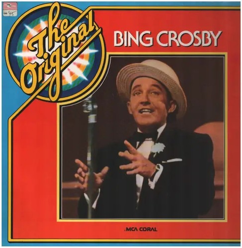 Bing crosby the original - bing,