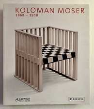Koloman Moser 1868-1918 /
