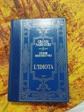 L'idiota Fedor Dostoievski