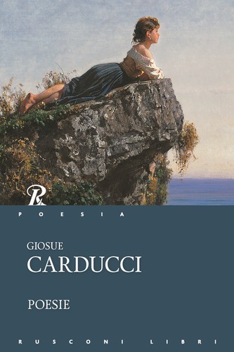 Poesie carducci giosuè - -,