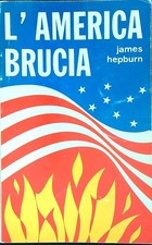 L' AMERICA BRUCIA HEPBURN