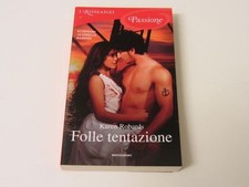 Karen Robards FOLLE TENTAZIONE