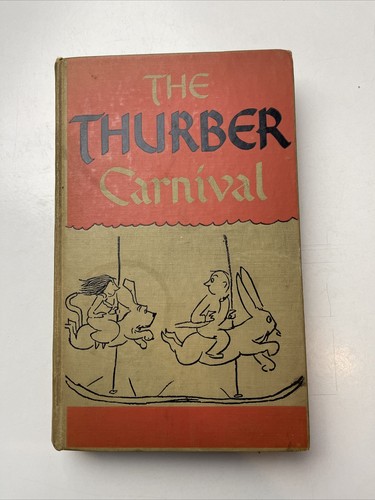 The thurber carnival - carnival, by