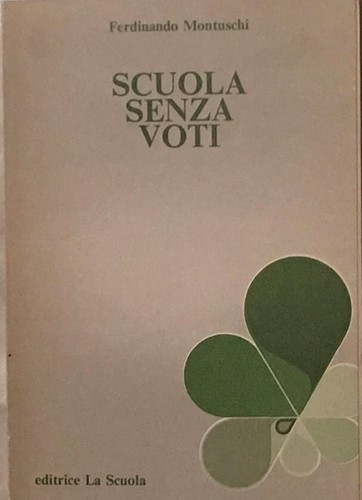 Scuola senza voti - scuola,