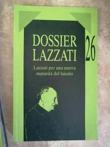 Dossier lazzati per una - lazzati,