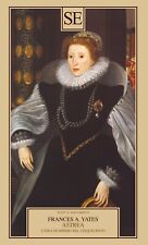 Frances A.Yates. Astrea, L'idea di Impero nel Cinquecento - SE