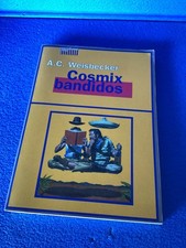 Weisbecker: COSMIX BANDIDOS