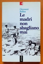 Giovanni Bollea: Mothers Never