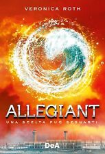 Allegiant - Una scelta può segnarti - Veronica Roth -