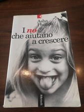 I No che Aiutano a Crescere libro Asha Phillips educazione bambini c149