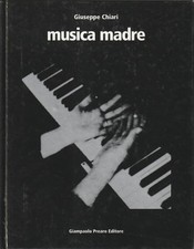 GIUSEPPE CHIARI - MUSICA MADRE / PREARO ED. 2000