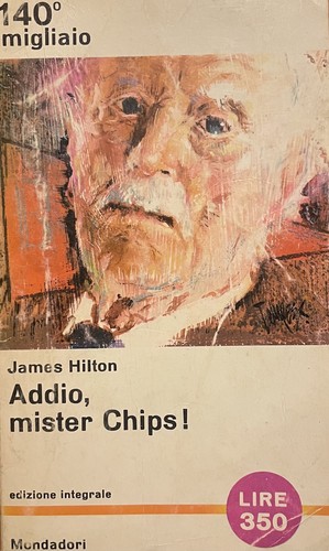 Addio mister chips james - chips!.,