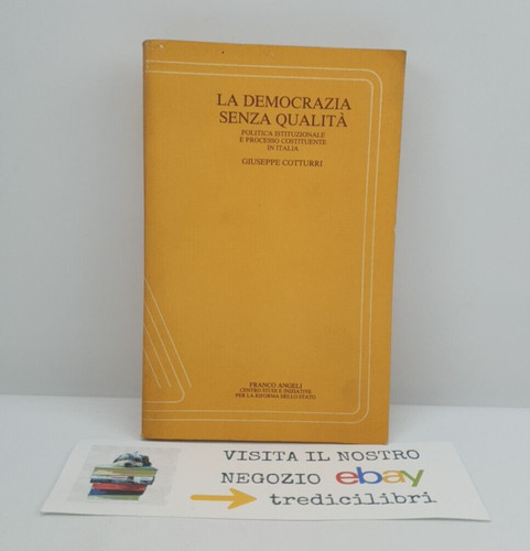 Democrazia senza qualità - qualità,