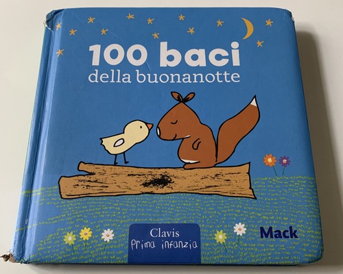 100 baci della buonanotte - ,