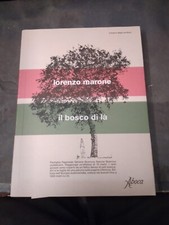 LORENZO MARONE-IL BOSCO DI