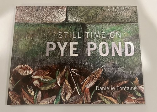 Still time pye pond by - still,