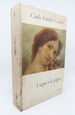CARLO EMILIO GADDA. I SOGNI E