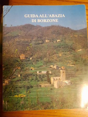 Guida abbazia borzone duilio - abbazia,