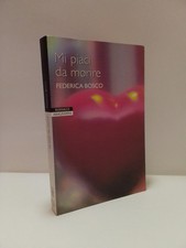 Mi piaci da morire - Bosco