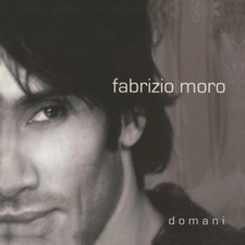 Fabrizio Moro  - Domani - Cd