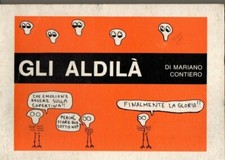 Gli Aldilà di MARIANO CONTIERO Fumetti sulla morte Stocchiero Vicenza 1976 