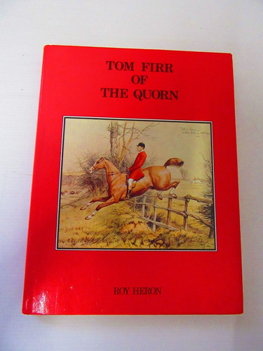 Tom firr the quorn roy - firr,